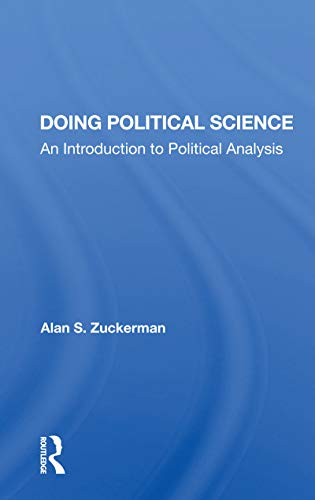 9780367153700: Doing Political Science: An Introduction To Political Analysis