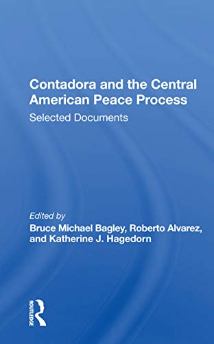 Imagen de archivo de Contadora And The Central American Peace Process: Selected Documents a la venta por Blackwell's