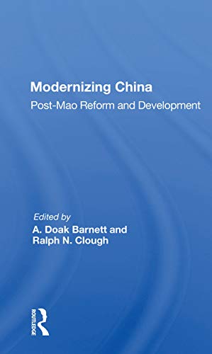9780367156268: Modernizing China: Post-mao Reform And Development
