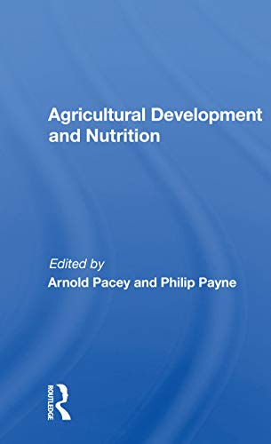 Beispielbild fr Agricultural Development and Nutrition zum Verkauf von Blackwell's