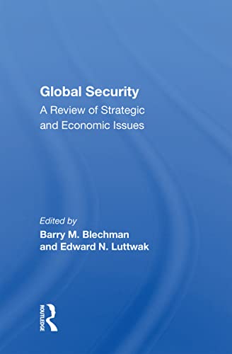 9780367156688: Global Security: A Review Of Strategic And Economic Issues