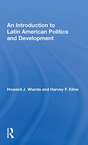 9780367157289: An Introduction To Latin American Politics And Development