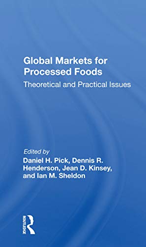 Beispielbild fr Global Markets for Processed Foods zum Verkauf von Blackwell's