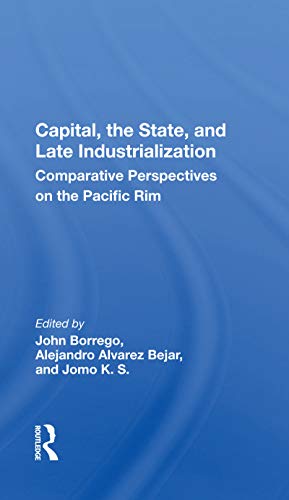 Imagen de archivo de Capital, the State, and Late Industrialization a la venta por Blackwell's