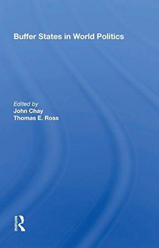 Stock image for Buffer States in World Politics for sale by GreatBookPrices