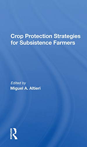 Imagen de archivo de Crop Protection Strategies for Subsistence Farmers a la venta por Blackwell's