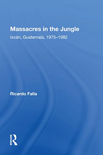 Imagen de archivo de Massacres in the Jungle a la venta por Blackwell's