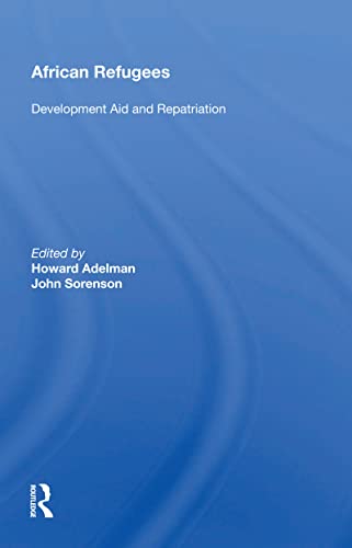 9780367161309: African Refugees: Development Aid And Repatriation