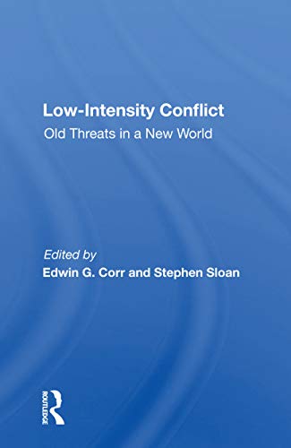 Beispielbild fr Low-intensity Conflict: Old Threats In A New World zum Verkauf von Blackwell's