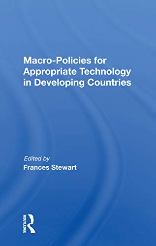 Stock image for Macro Policies For Appropriate Technology In Developing Countries for sale by Big River Books