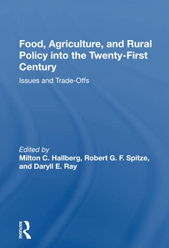 Stock image for Food, Agriculture, and Rural Policy into the Twenty-first Century : Issues and Trade-offs for sale by GreatBookPrices