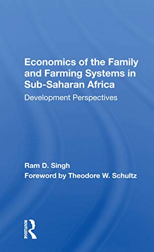 Beispielbild fr Economics of the Family and Farming Systems in Sub-Saharan Africa zum Verkauf von Blackwell's
