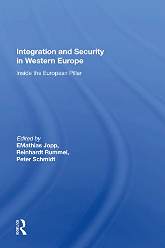 Stock image for Integration and Security in Western Europe for sale by Blackwell's