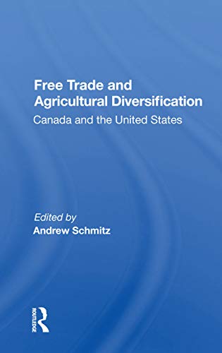 Imagen de archivo de Free Trade and Agricultural Diversification a la venta por Blackwell's