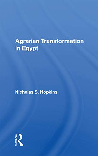 Beispielbild fr Agrarian Transformation in Egypt zum Verkauf von Blackwell's