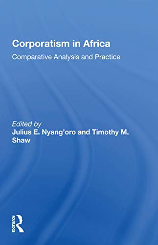 Stock image for Corporatism in Africa for sale by Blackwell's