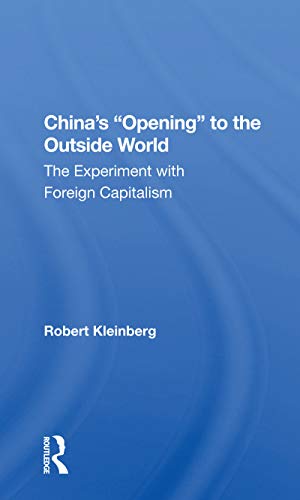 Stock image for China's "Opening" to the Outside World for sale by Blackwell's