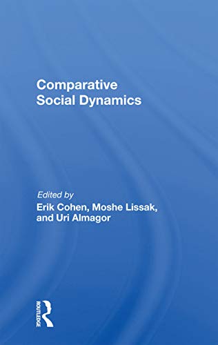 Beispielbild fr Comparative Social Dynamics zum Verkauf von Blackwell's