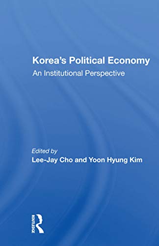 9780367166700: Korea's Political Economy: An Institutional Perspective