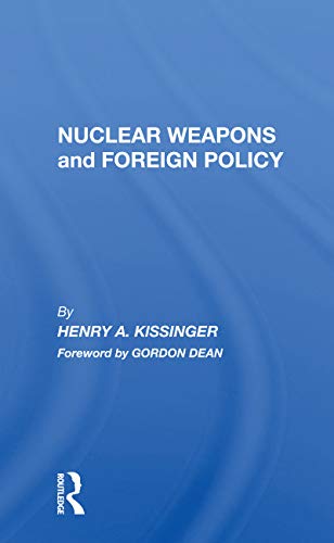 Imagen de archivo de Nuclear Weapons and Foreign Policy a la venta por Blackwell's