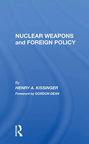 9780367166915: Nuclear Weapons And Foreign Policy