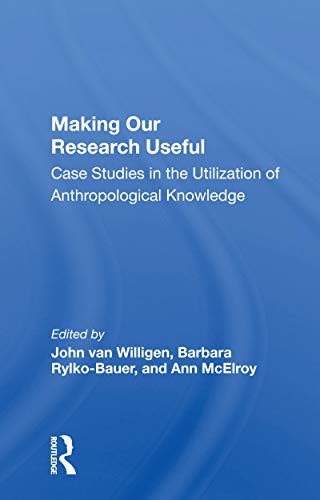 Imagen de archivo de Making Our Research Useful a la venta por Blackwell's