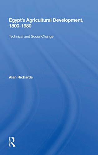 9780367168391: Egypt's Agricultural Development, 1800-1980: Technical And Social Change