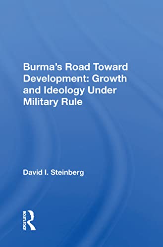 Beispielbild fr Burma's Road Toward Development zum Verkauf von Blackwell's