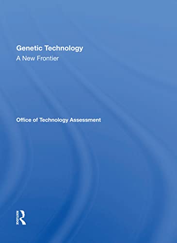 Stock image for Genetic Technology: A New Frontier for sale by Blackwell's
