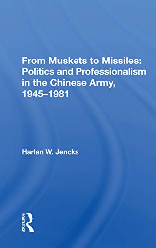 Stock image for From Muskets to Missiles for sale by Blackwell's
