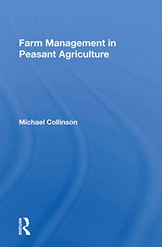 Stock image for Farm Management in Peasant Agriculture for sale by Blackwell's