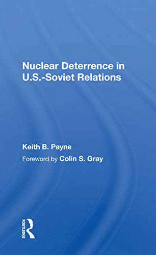 Beispielbild fr Nuclear Deterrence in U.S.-Soviet Relations zum Verkauf von Blackwell's