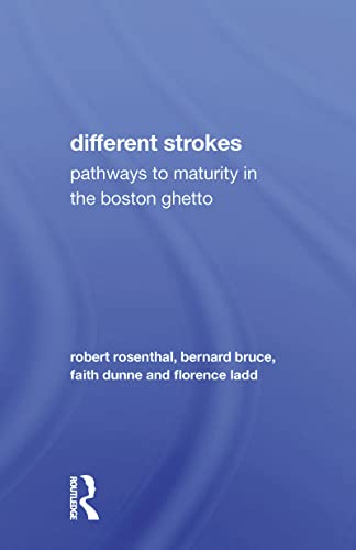 9780367170486: Different Strokes/h: Pathways to Maturity in the Boston Ghetto