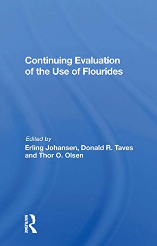 Beispielbild fr Continuing Evaluation of the Use of Fluorides zum Verkauf von Blackwell's