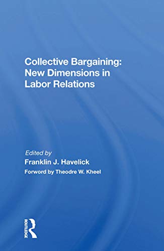 Stock image for Collective Bargaining: New Dimensions In Labor Relations (Paperback) for sale by Book Depository International