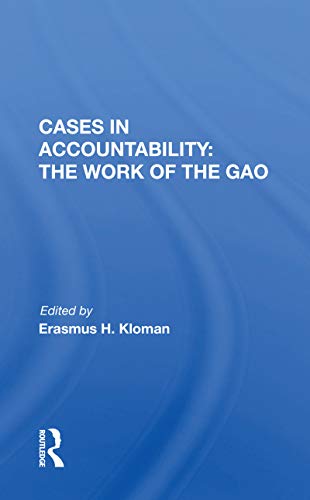 Beispielbild fr Cases In Accountability: The Work Of The Gao zum Verkauf von Blackwell's