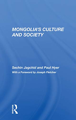 Stock image for Mongolia's Culture And Society for sale by THE SAINT BOOKSTORE