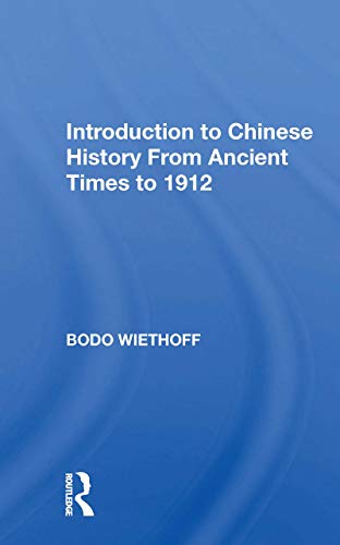 9780367170981: Introduction to Chinese History From Ancient Times to 1912