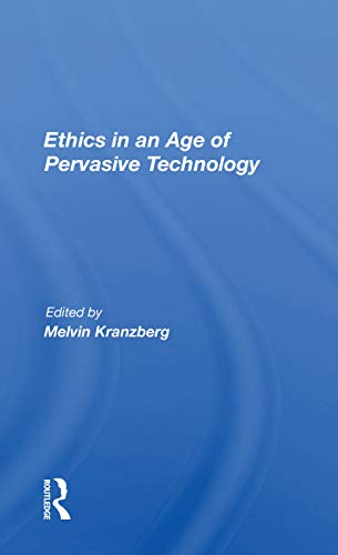 9780367171704: Ethics In An Age Of Pervasive Technology