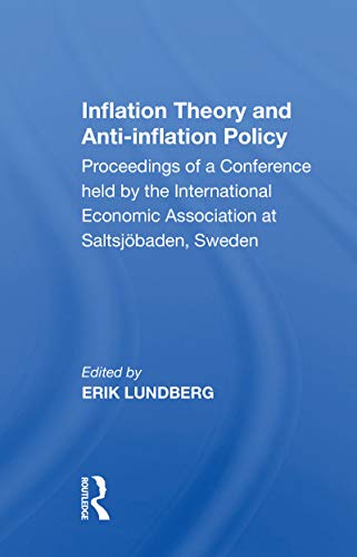 Beispielbild fr Inflation Theory and Anti-Inflation Policy zum Verkauf von Blackwell's