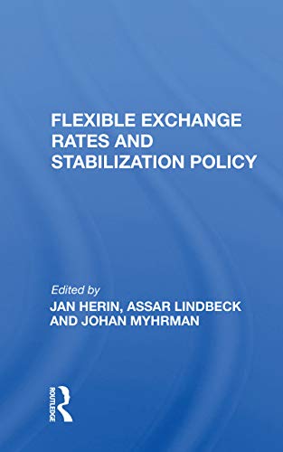 Imagen de archivo de Flexible Exchange Rates and Stabilization Policy a la venta por Blackwell's