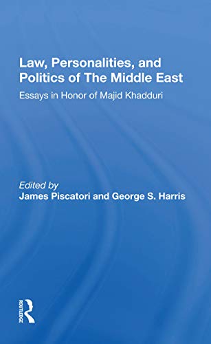 9780367172480: Law, Personalities, And Politics Of The Middle East: Essays In Honor Of Majid Khadduri
