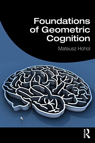 Beispielbild fr Foundations of Geometric Cognition zum Verkauf von Blackwell's