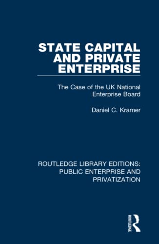 Beispielbild fr State Capital and Private Enterprise zum Verkauf von Blackwell's