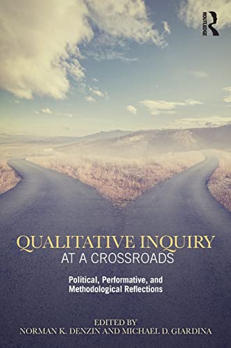 Stock image for Qualitative Inquiry at a Crossroads for sale by Blackwell's