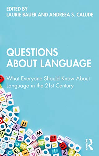 Stock image for Questions About Language: What Everyone Should Know About Language in the 21st Century for sale by ThriftBooks-Dallas