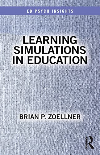 Imagen de archivo de Learning Simulations in Education (Ed Psych Insights) a la venta por Chiron Media
