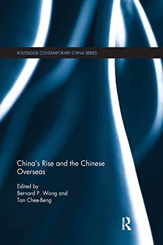 Stock image for China's Rise and the Chinese Overseas for sale by Blackwell's