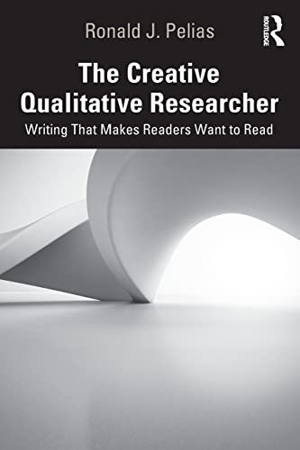 Stock image for The Creative Qualitative Researcher for sale by Chiron Media