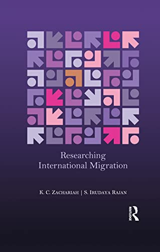 Beispielbild fr Researching International Migration: Lessons from the Kerala Experience zum Verkauf von Blackwell's